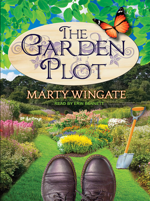 Title details for The Garden Plot by Marty Wingate - Available